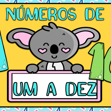 Cartazes de numeros 1 a 10 - Tema koala