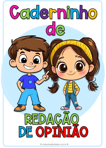 redação de opinião para crianças