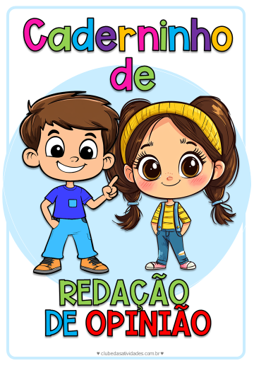 redação de opinião para crianças