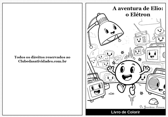 A Aventura de Elio, o Elétron e atividades