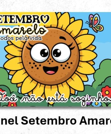 Painel Setembro Amarelo Todos pela vida