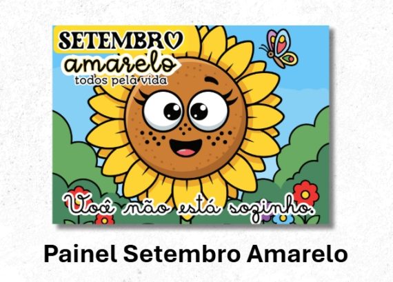 Painel Setembro Amarelo Todos pela vida