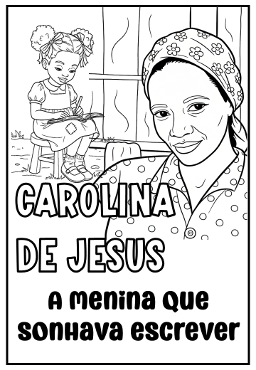 Carolina de Jesus - Texto e Interpretação para 4º e 5º ano