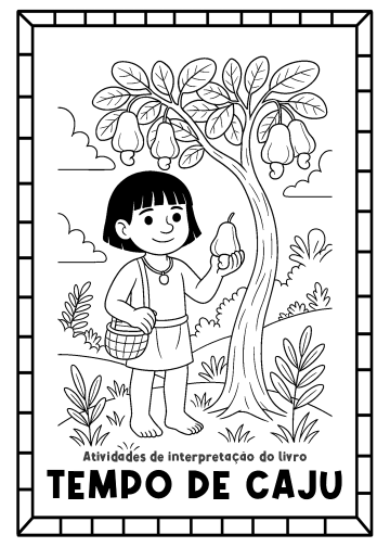 Atividades de Interpretação do Livro Tempo de Caju