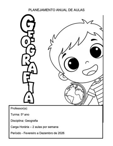 Planejamento de aulas 5º ano Geografia Planejamento de aulas - 5º ano – Geografia – 2 aulas por semana