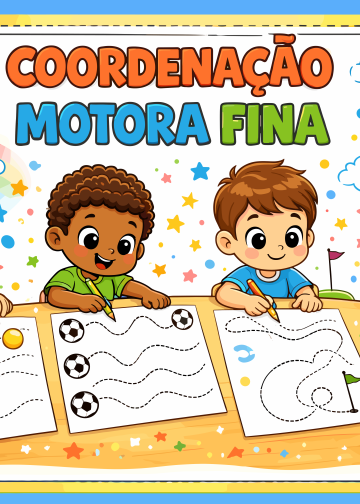 Coordenação Motora Fina – 10 páginas Coordenação Motora Fina - 10 páginas