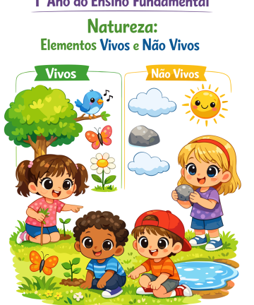 ELEMENTOS VIVOS E NÃO VIVOS - 1° ANO
