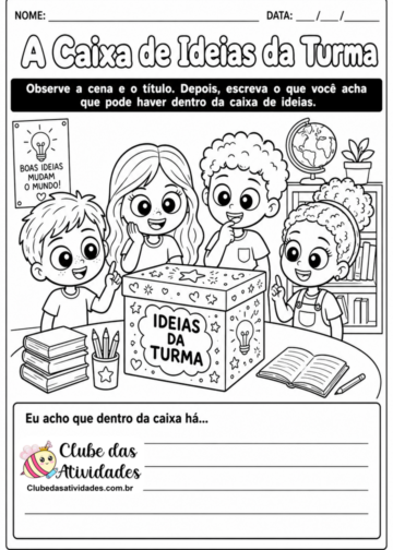 Atividade Leitura e Produção Textual  A Caixa de Ideias da Turma- 3° Ano