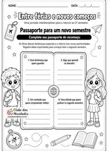 Atividade Interdisciplinar de Volta às Aulas — 4º Ano Atividade Interdisciplinar de Volta às Aulas — 4º Ano